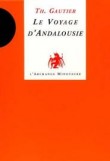 Le voyage d'Andalousie, 2 tomes