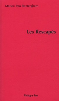 Les Rescapés