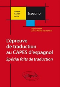 l'Épreuve de Traduction au CAPES Externe d'Espagnol Spécial Choix de Traduction
