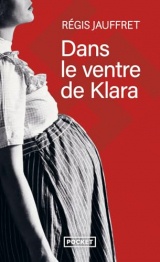 Dans le ventre de Klara [Poche]