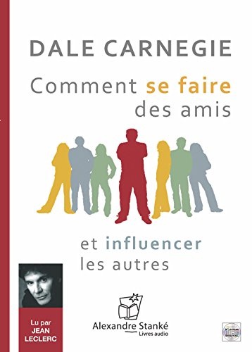 Comment se faire des amis - Livre Audio 2 CD