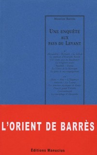 Une enquête aux pays du Levant