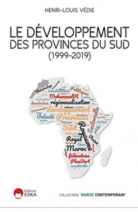 Le Developpement des Provinces du Sud 1999-2019