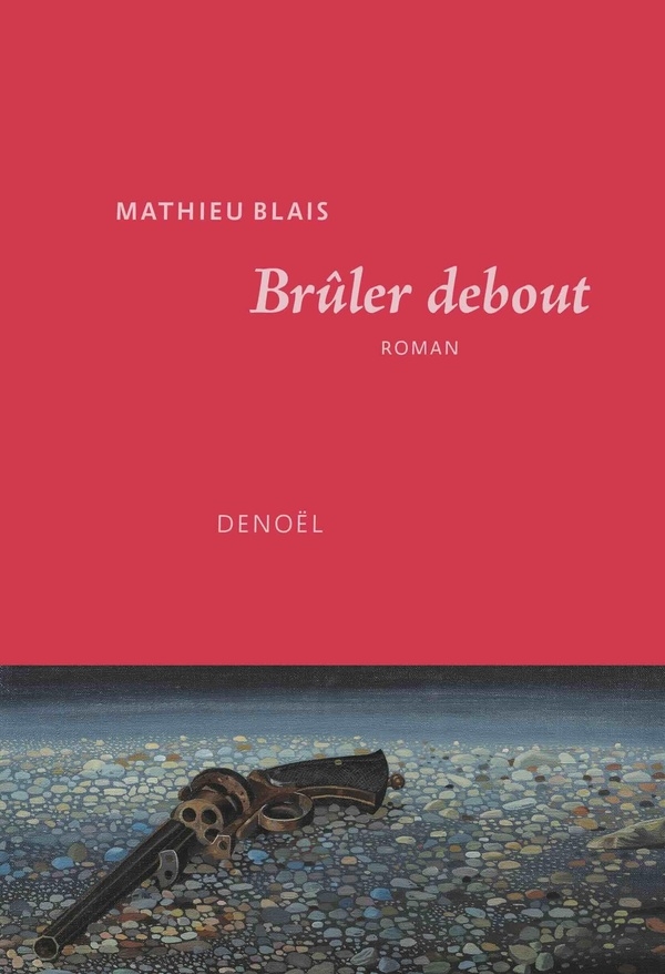 Brûler debout