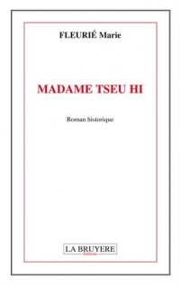 Madame Tseu Hi