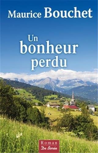 Bonheur perdu (Un)
