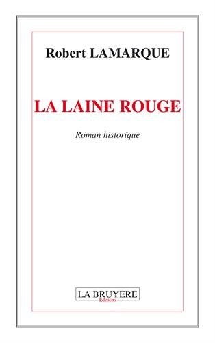 La laine rouge