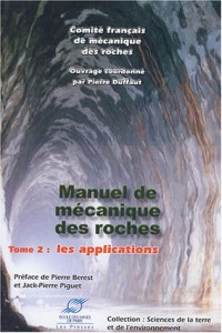 Manuel de mécanique des roches - Tome 2: Applications