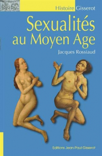 Sexualités au Moyen Âge, édition 2018