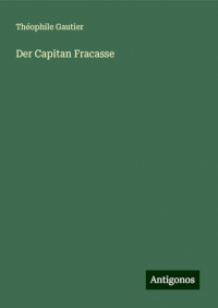 Der Capitan Fracasse