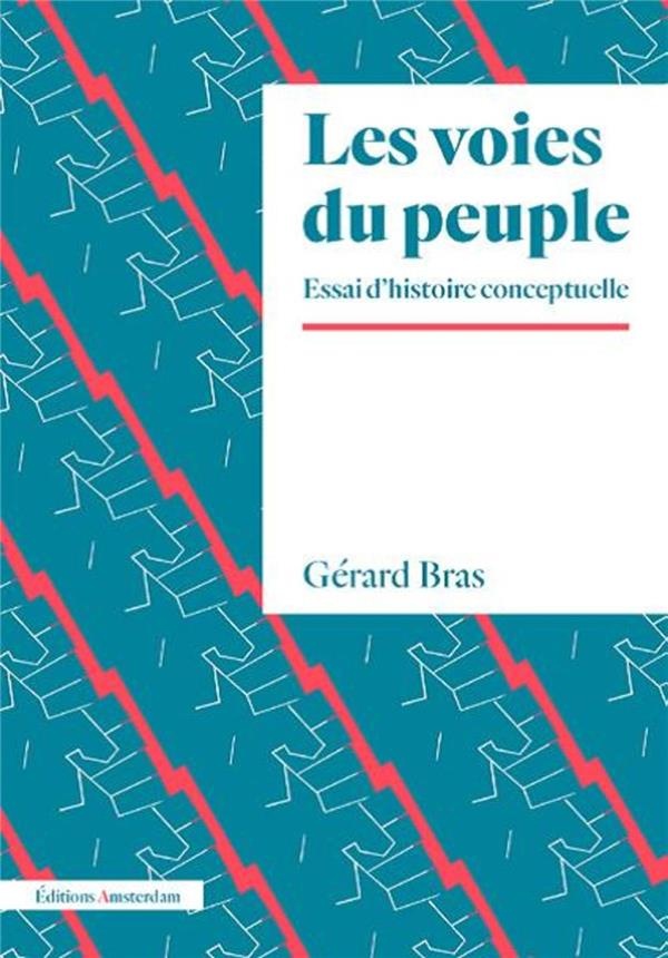 Les voies du peuple : Eléments d'une histoire conceptuelle