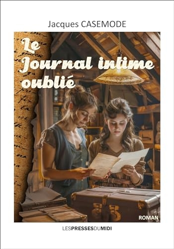 Le journal intime oublié