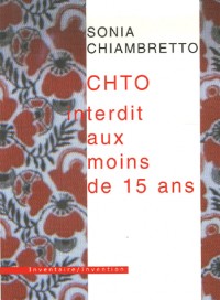 CHTO interdit aux moins de 15 ans