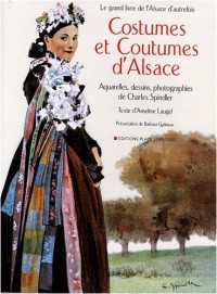Costumes et Coutumes d'Alsace
