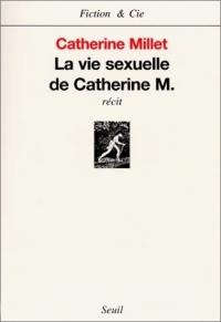 La Vie sexuelle de Catherine M.