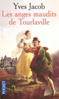 ANGES MAUDITS DE TOURLAVILLE