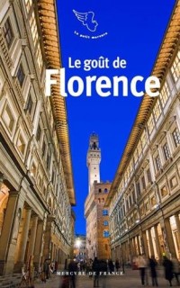 Le goût de Florence