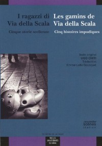 Les gamins de Via della Scala : Cinq histoires impudiques