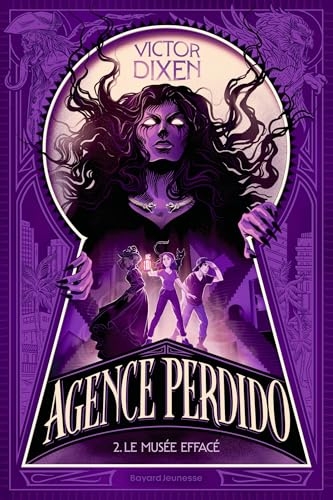 Agence Perdido, Tome 02: Le Musée Effacé - broché