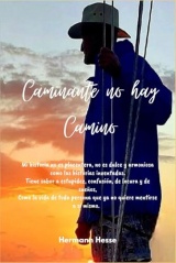 Caminante no hay Camino