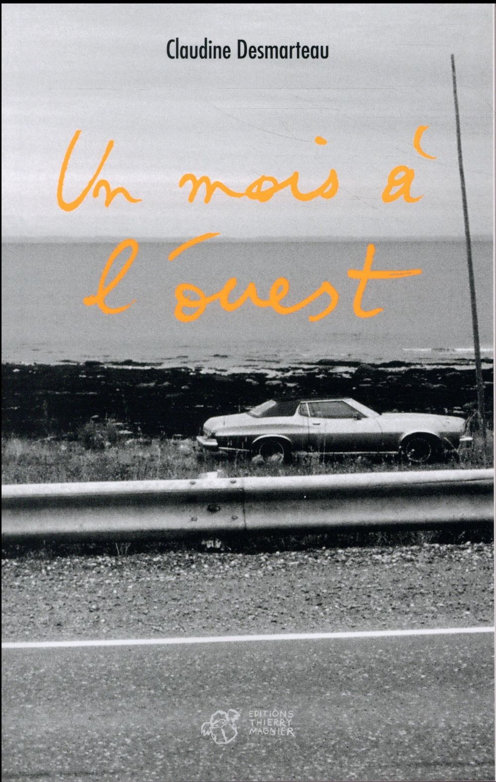 Un mois à l'ouest
