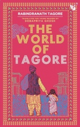 The World of Tagore