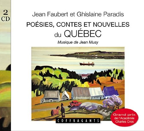 Cd poésies contes et nouvelles du Québec