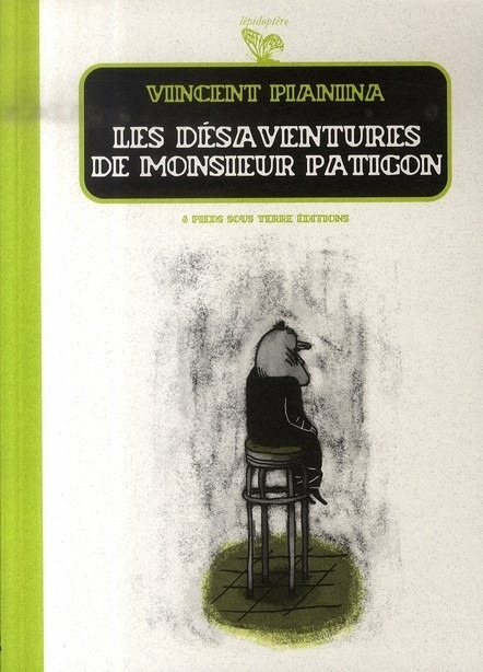 Les Désaventures de monsieur Patigon