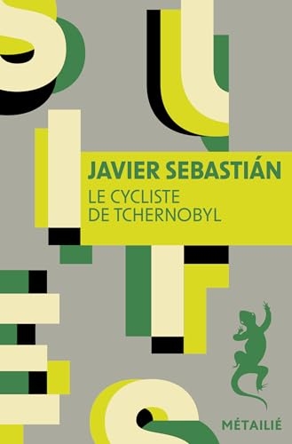 Le cycliste de Tchernobyl