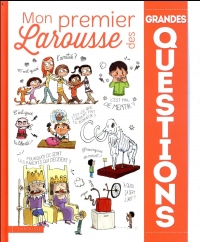 Mon premier Larousse des grandes questions