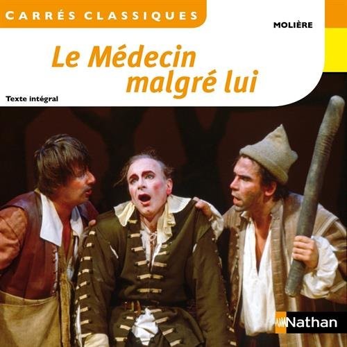 Le Médecin malgré lui