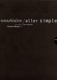 Construire / aller simple : Un artiste, des étudiants