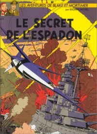 Blake et Mortimer, tome 3 : Le secret de l'Espadon