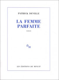 La femme parfaite