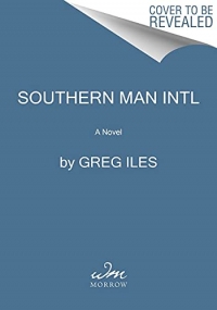 Southern Man Intl: A Novel