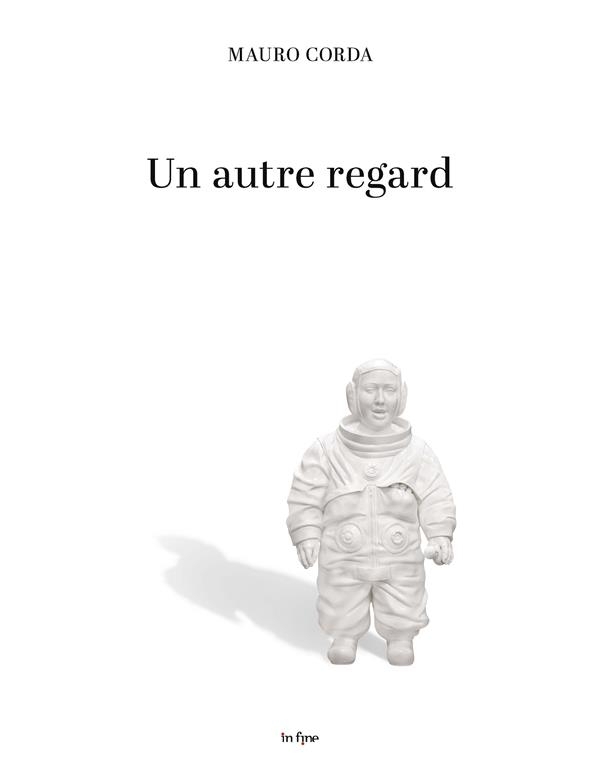 MAURO CORDA: UN AUTRE REGARD. LES NAINS