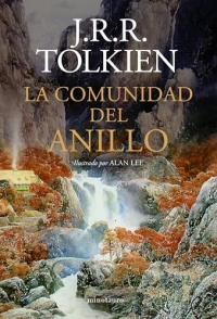 La Comunidad del Anillo. Ilustrado por Alan Lee (NE revisada)