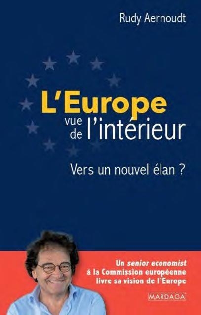 L'Europe vue de l'intérieur: Vers un nouvel élan ?