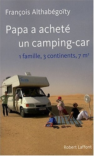 Papa a acheté un camping-car