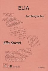 Elia : Autobiographie