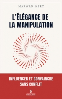 L'élégance de la manipulation