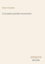 L'occasion perdue recouverte