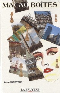 Macao Boîtes (roman illustré par l'auteur)