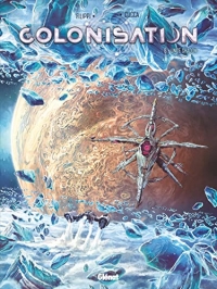 Colonisation - Tome 06: Unité Shadow