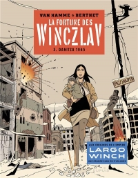 La fortune des Winczlav - Tome 3 - Danitza 1965