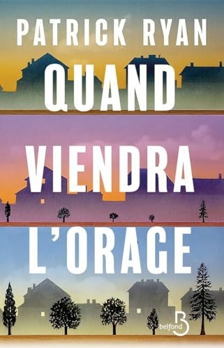 Quand viendra l'orage