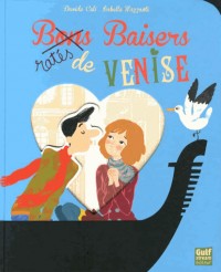 Baisers ratés de Venise