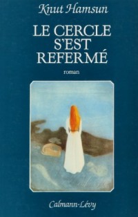 Le Cercle s'est refermé