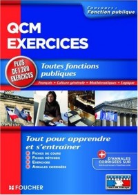 QCM exercices : Toutes fonctions publiques Français, culture générale, mathématiques, logique