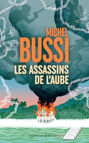 Les Assassins de l'aube-Nouveauté Michel Bussi 2024-le maître du thriller - PRESSES DE LA CITE